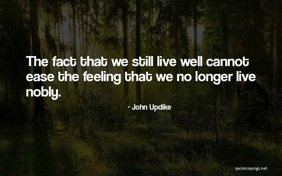Ulcerated Hemorrhoids Quotes By John Updike Ulcerated Hemorrhoids Quotes By John Updike
