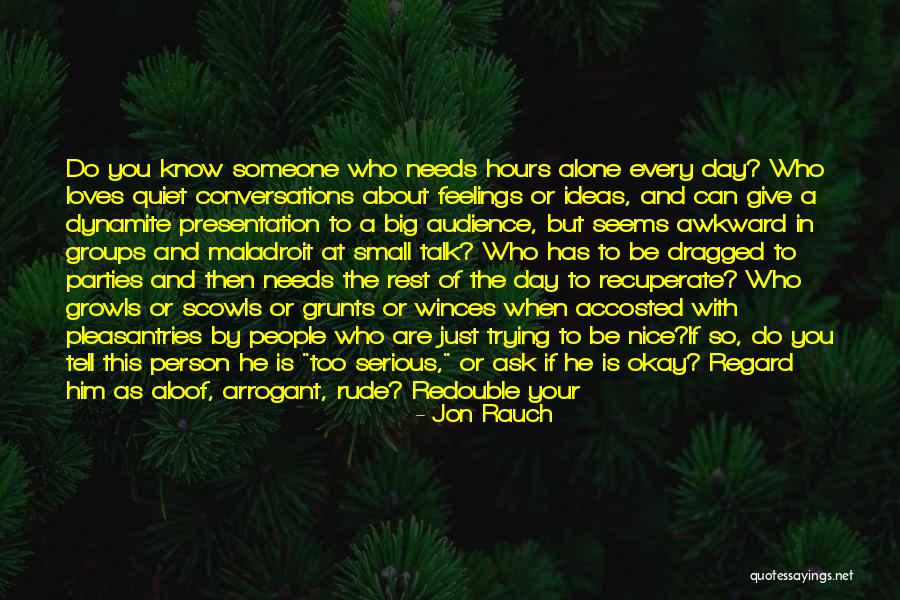 Ulcerated Hemorrhoids Quotes By Jon Rauch Ulcerated Hemorrhoids Quotes By Jon Rauch