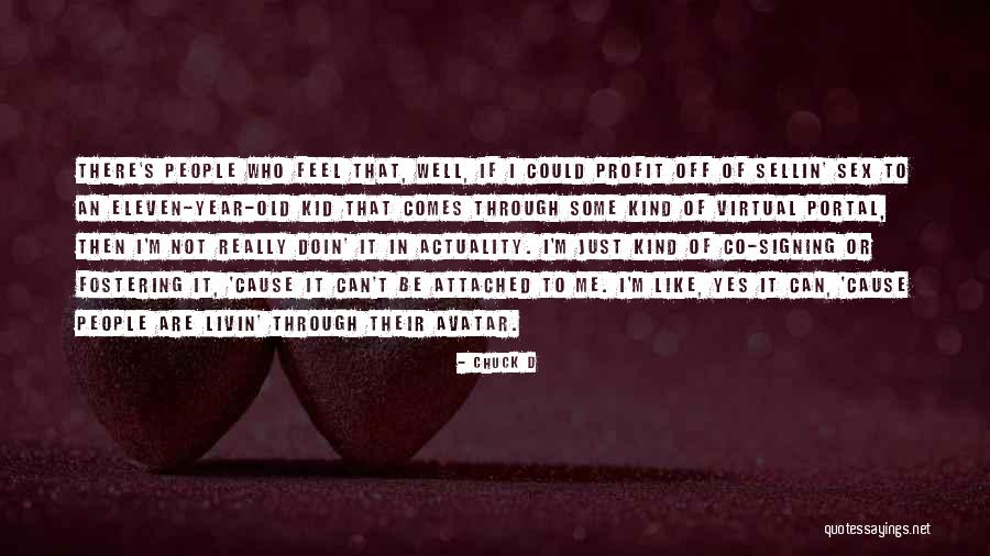 Ulcior Lut Quotes By Chuck D