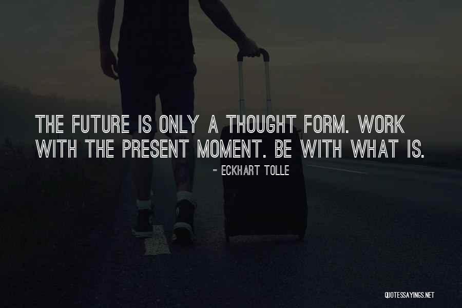 Ulett Associates Quotes By Eckhart Tolle