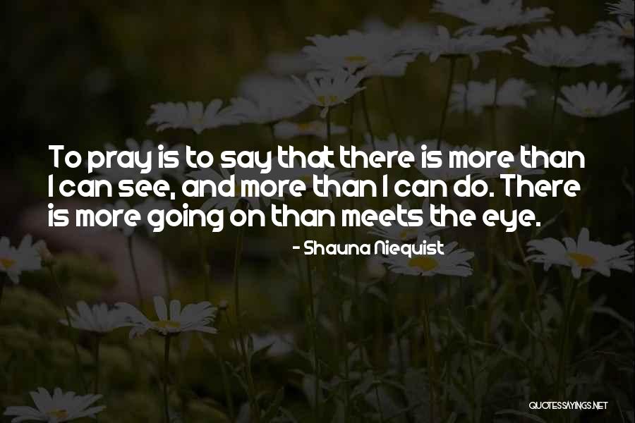 Ulettre Quotes By Shauna Niequist Ulettre Quotes By Shauna Niequist