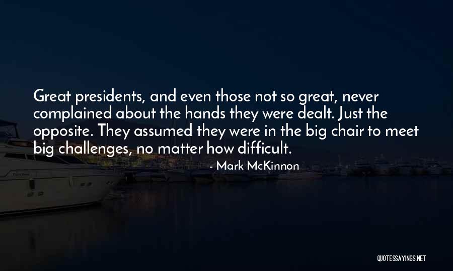 Uliana And Aleksandra Quotes By Mark McKinnon Uliana And Aleksandra Quotes By Mark McKinnon