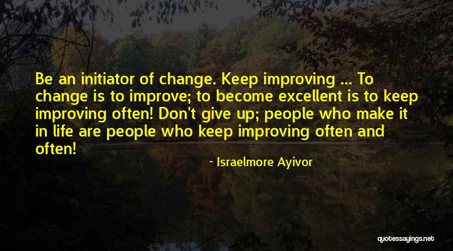 Ulice Serial Quotes By Israelmore Ayivor Ulice Serial Quotes By Israelmore Ayivor