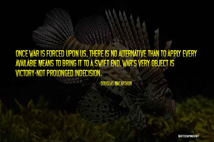 Ulici V Quotes By Douglas MacArthur Ulici V Quotes By Douglas MacArthur