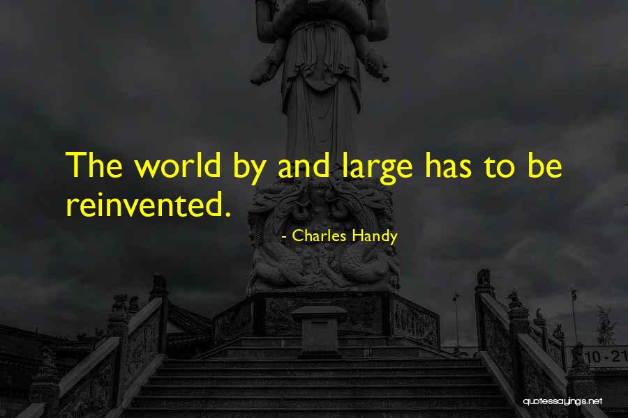 Ulick Mcevaddy Quotes By Charles Handy Ulick Mcevaddy Quotes By Charles Handy