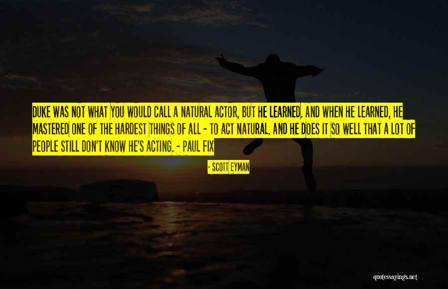 Ulick Mcevaddy Quotes By Scott Eyman Ulick Mcevaddy Quotes By Scott Eyman