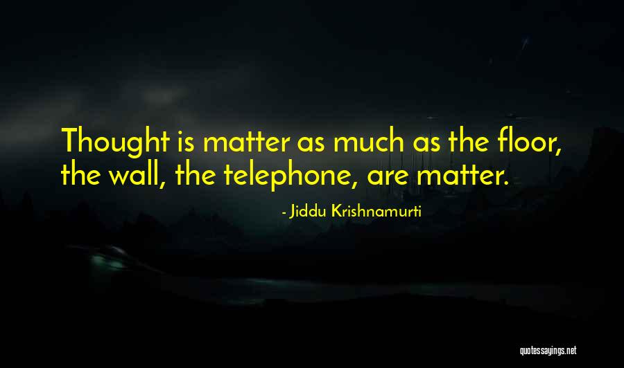 Ulimwengu Wa Quotes By Jiddu Krishnamurti Ulimwengu Wa Quotes By Jiddu Krishnamurti