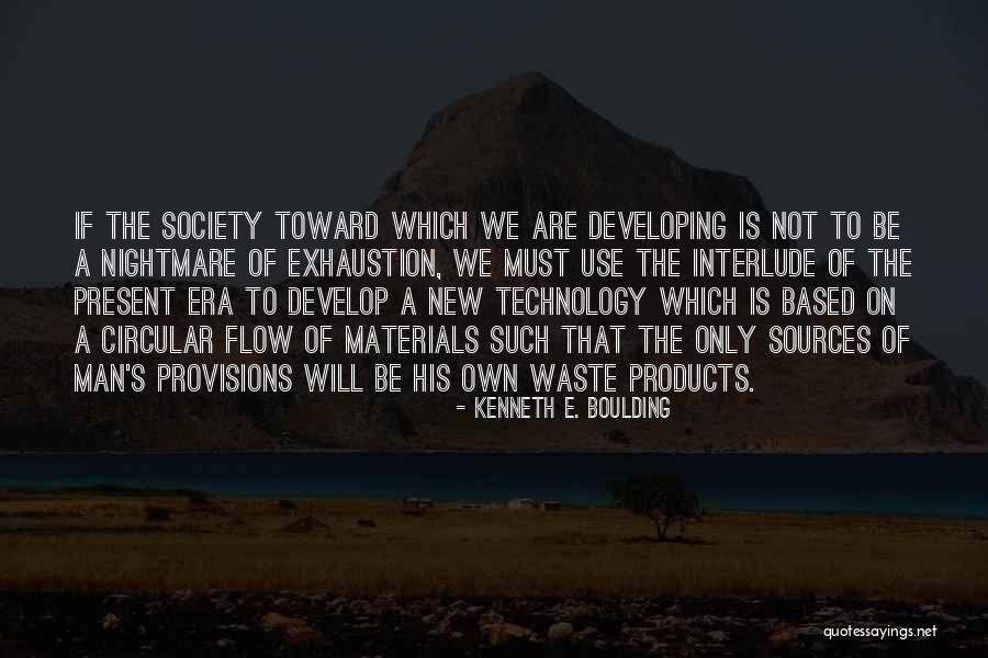 Uljarice Quotes By Kenneth E. Boulding Uljarice Quotes By Kenneth E. Boulding