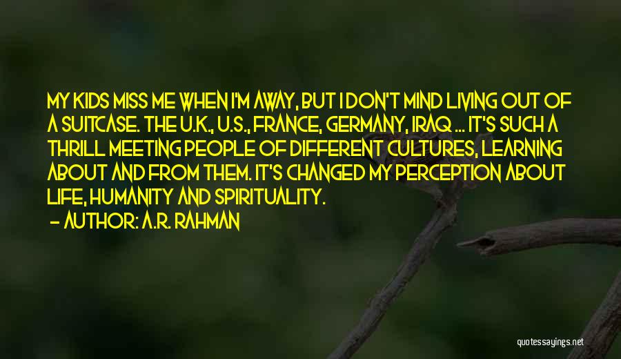 U'll Miss Me Quotes By A.R. Rahman