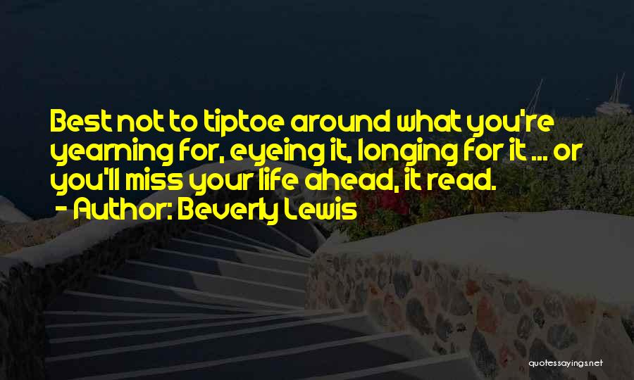 U'll Miss Me Quotes By Beverly Lewis