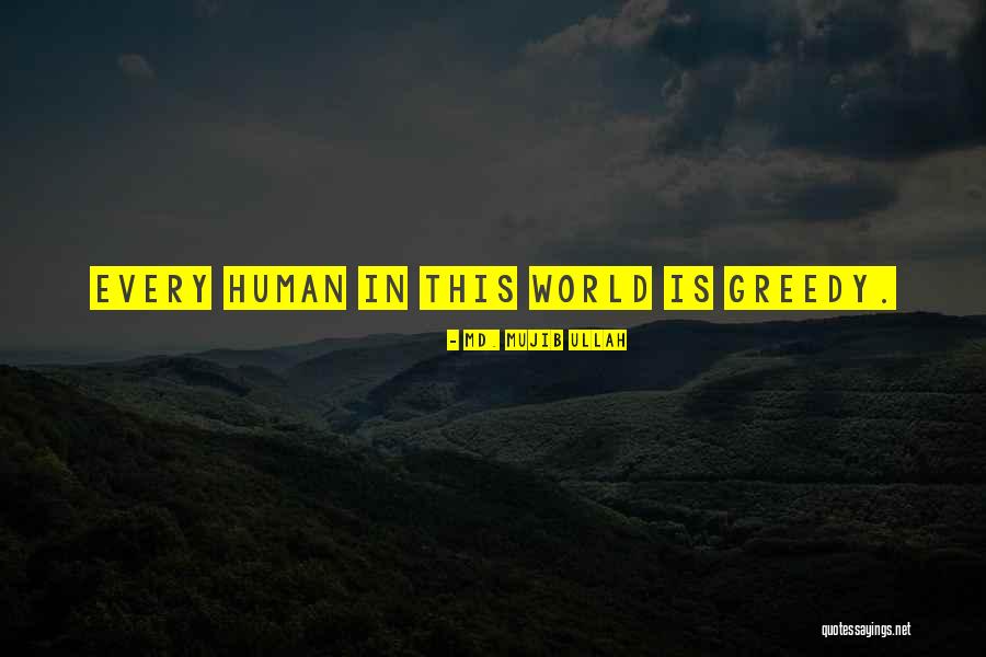 Ullah Quotes By Md. Mujib Ullah Ullah Quotes By Md. Mujib Ullah
