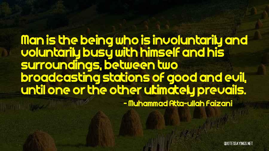 Ullah Quotes By Muhammad Atta-ullah Faizani Ullah Quotes By Muhammad Atta-ullah Faizani