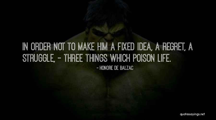 Ullala Quotes By Honore De Balzac Ullala Quotes By Honore De Balzac