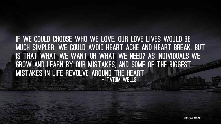 Ullam Quotes By Tatum Wells Ullam Quotes By Tatum Wells