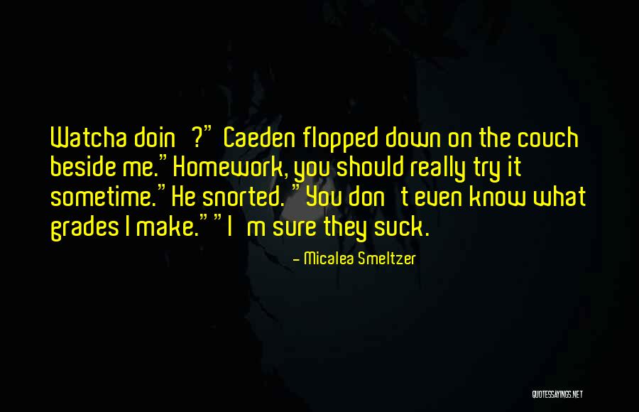 Ullman Motors Quotes By Micalea Smeltzer Ullman Motors Quotes By Micalea Smeltzer