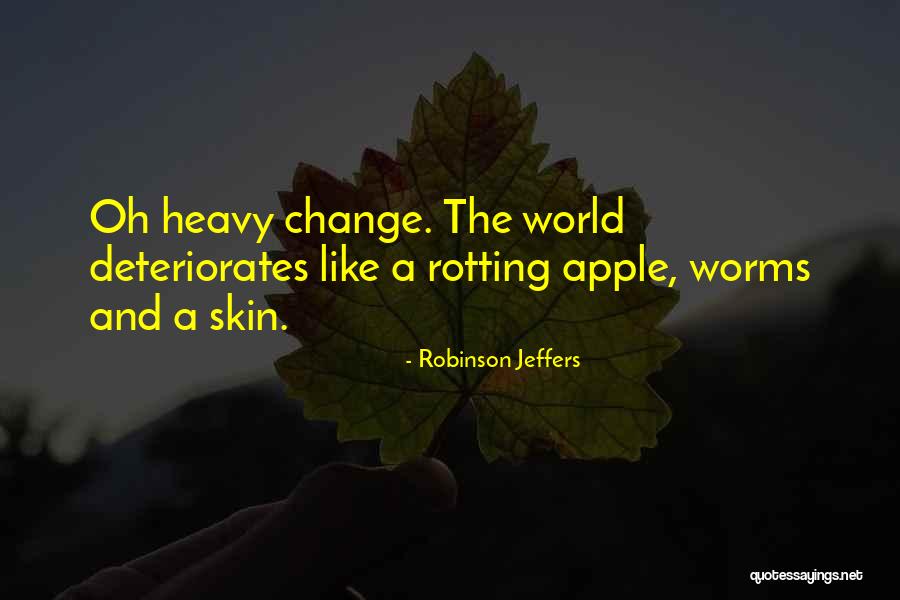 Ullman Oil Quotes By Robinson Jeffers Ullman Oil Quotes By Robinson Jeffers