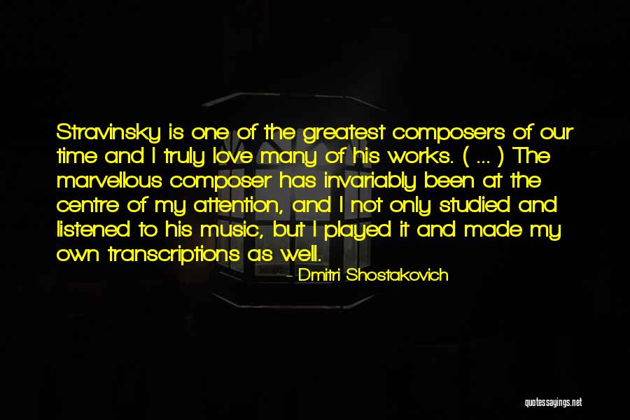 Ullrich Quotes By Dmitri Shostakovich