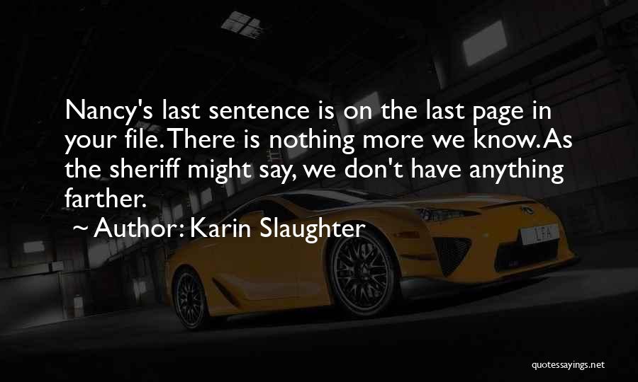 Ulogu Boots Quotes By Karin Slaughter