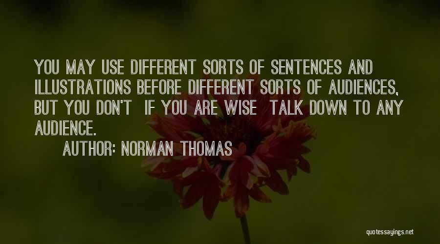 Ulogu Boots Quotes By Norman Thomas