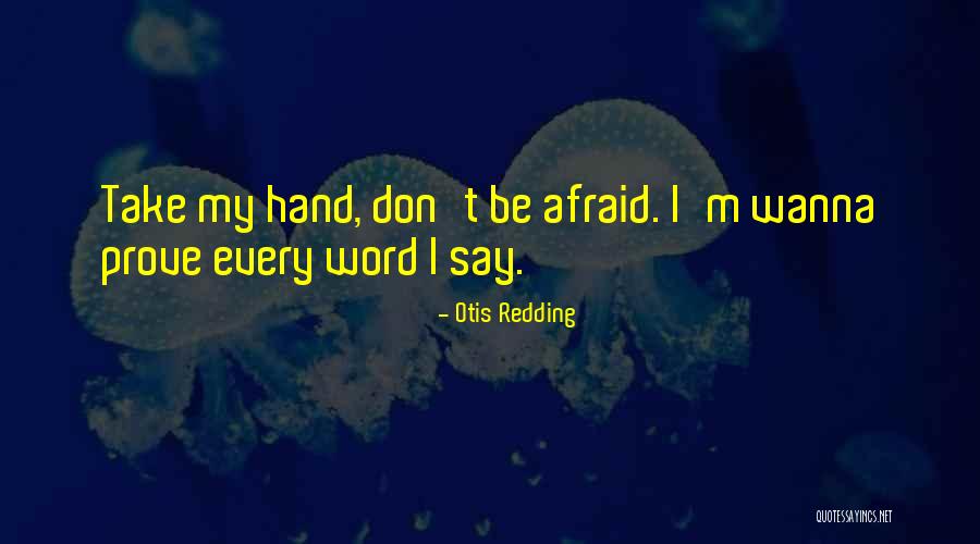 Uloi To Quotes By Otis Redding Uloi To Quotes By Otis Redding