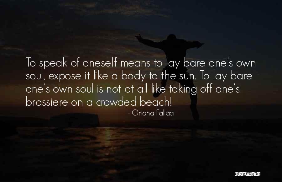 Ulpian Quotes By Oriana Fallaci Ulpian Quotes By Oriana Fallaci