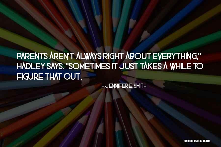 Ulrica Norberg Quotes By Jennifer E. Smith Ulrica Norberg Quotes By Jennifer E. Smith