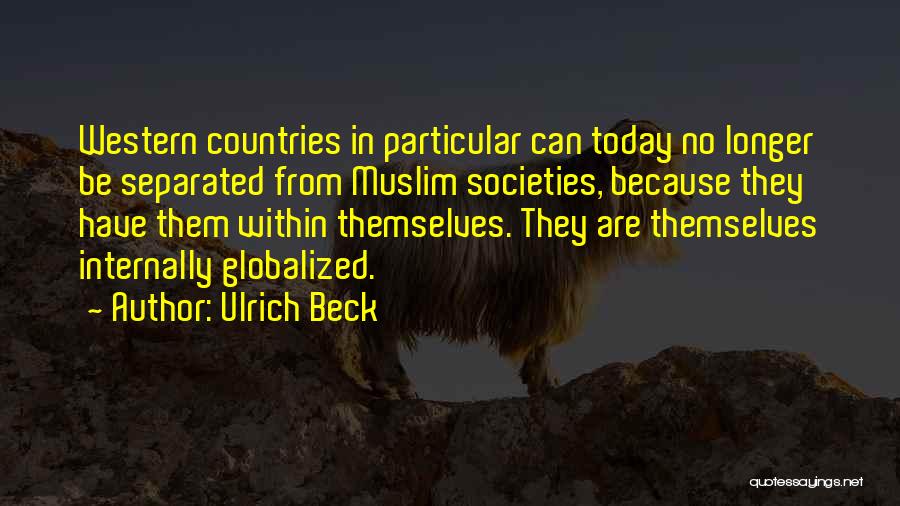 Ulrich Beck Quotes 1006813