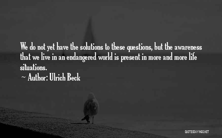 Ulrich Beck Quotes 1852356