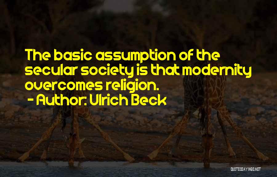 Ulrich Beck Quotes 530837