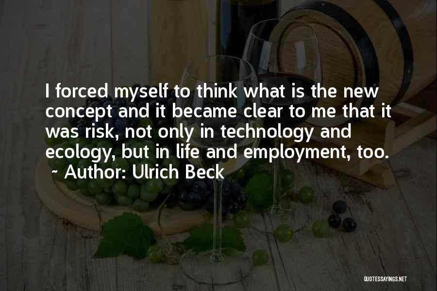 Ulrich Beck Quotes 963292