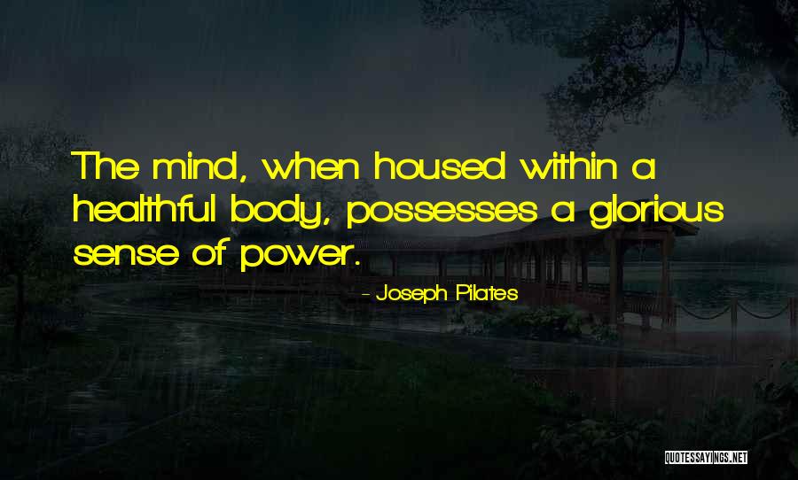 Ulrich Silicon Valley Quotes By Joseph Pilates Ulrich Silicon Valley Quotes By Joseph Pilates