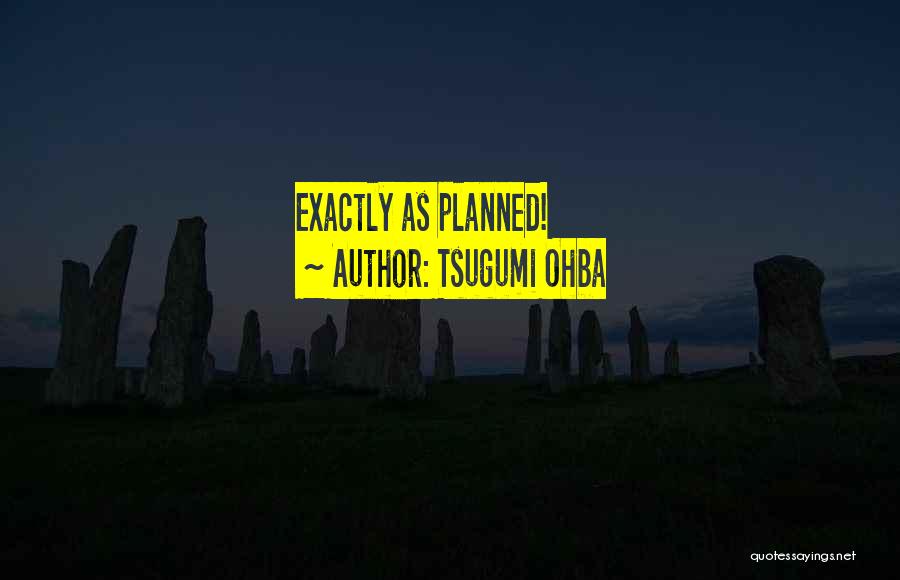 Ulrich Von Lichtenstein Quotes By Tsugumi Ohba