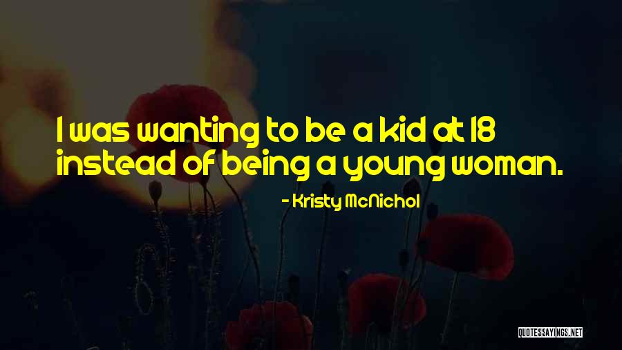 Ulrici Notaire Quotes By Kristy McNichol Ulrici Notaire Quotes By Kristy McNichol