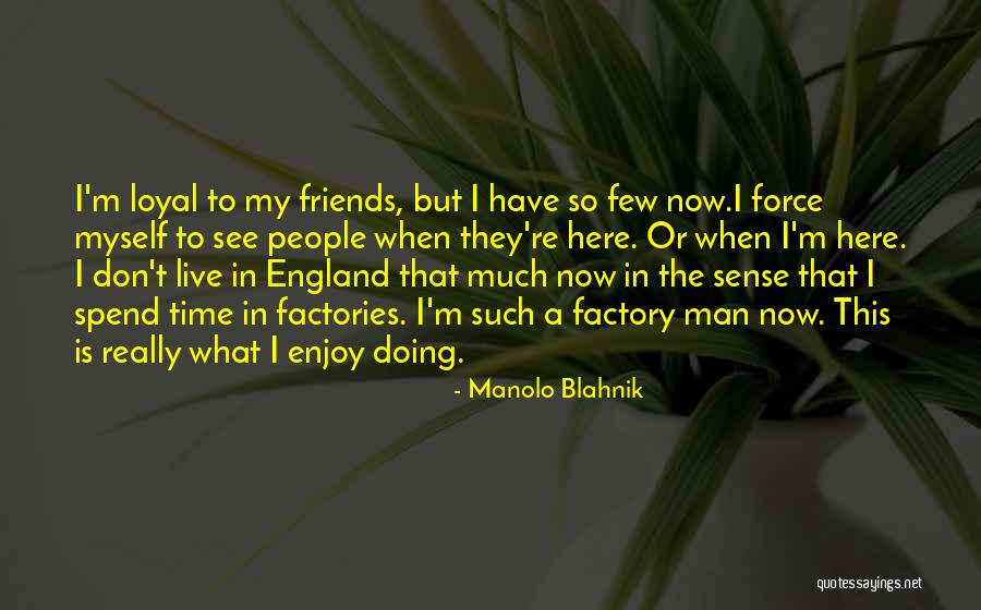 Ulrika Rosen Quotes By Manolo Blahnik Ulrika Rosen Quotes By Manolo Blahnik