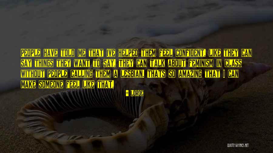 Ulrike Butz Quotes By Lorde Ulrike Butz Quotes By Lorde