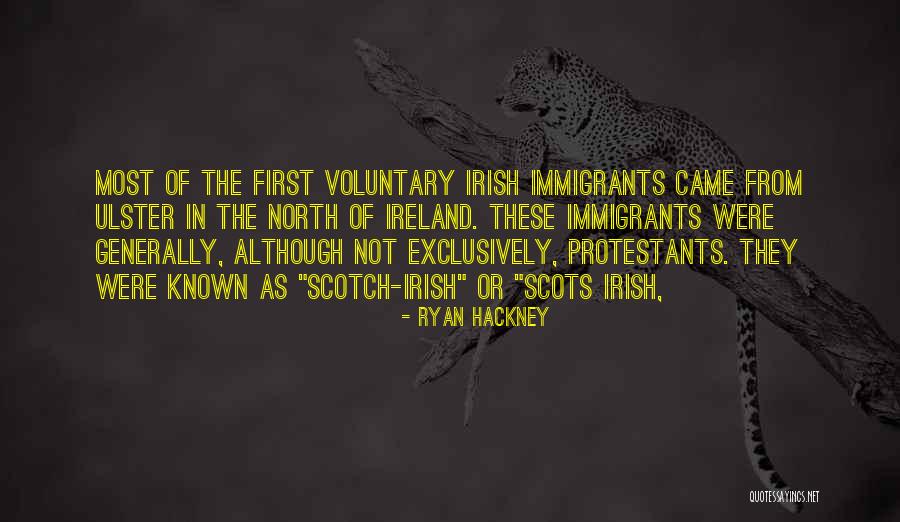 Ulster Irish Quotes By Ryan Hackney Ulster Irish Quotes By Ryan Hackney