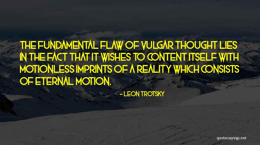 Ulteriores Quotes By Leon Trotsky Ulteriores Quotes By Leon Trotsky