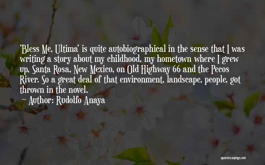 Ultima Quotes By Rudolfo Anaya