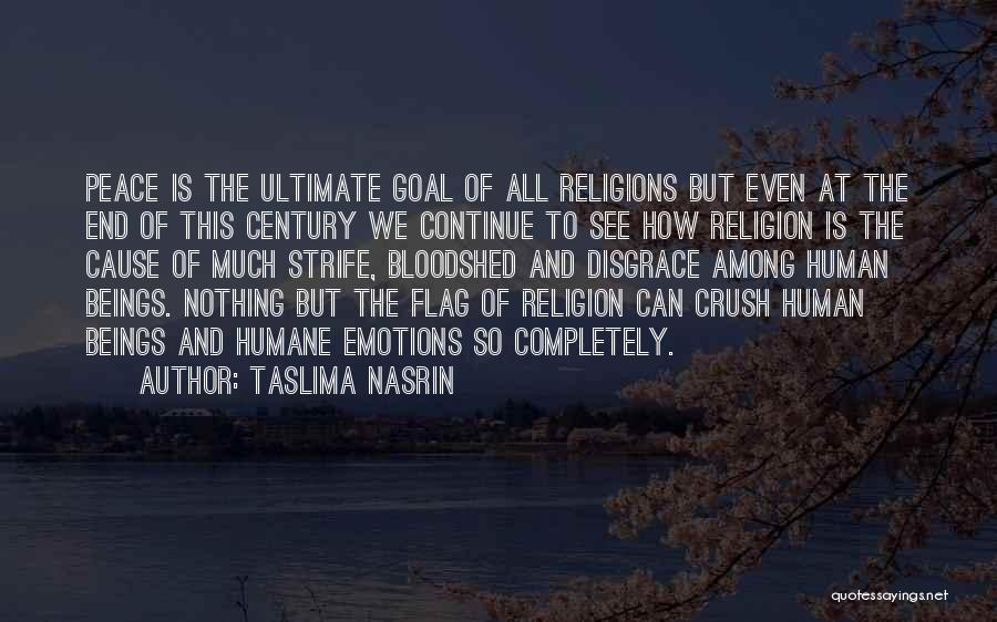 Ultimate Crush Quotes By Taslima Nasrin