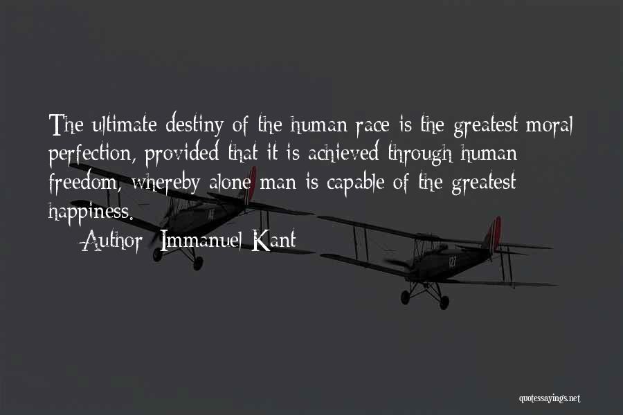 Ultimate Freedom Quotes By Immanuel Kant