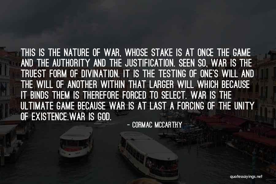 Ultimate Game Quotes By Cormac McCarthy Ultimate Game Quotes By Cormac McCarthy