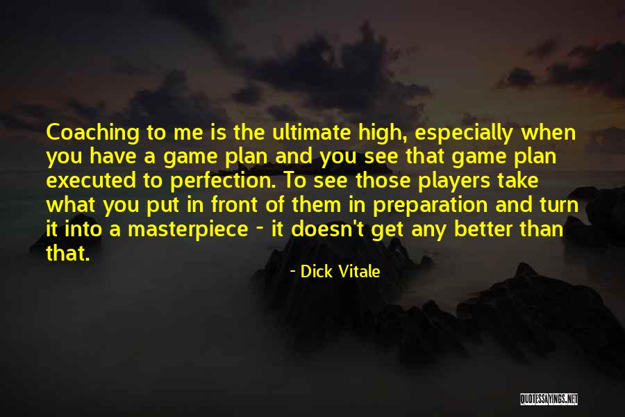 Ultimate Game Quotes By Dick Vitale Ultimate Game Quotes By Dick Vitale