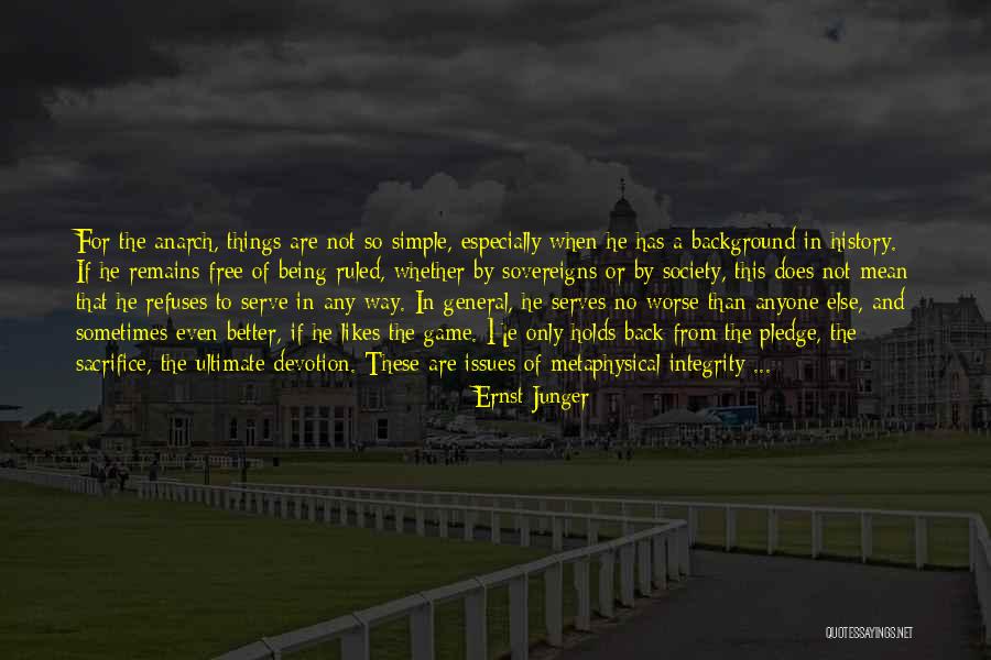 Ultimate Game Quotes By Ernst Junger Ultimate Game Quotes By Ernst Junger