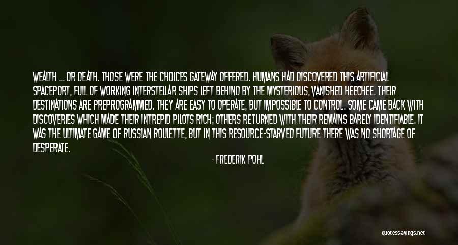 Ultimate Game Quotes By Frederik Pohl Ultimate Game Quotes By Frederik Pohl
