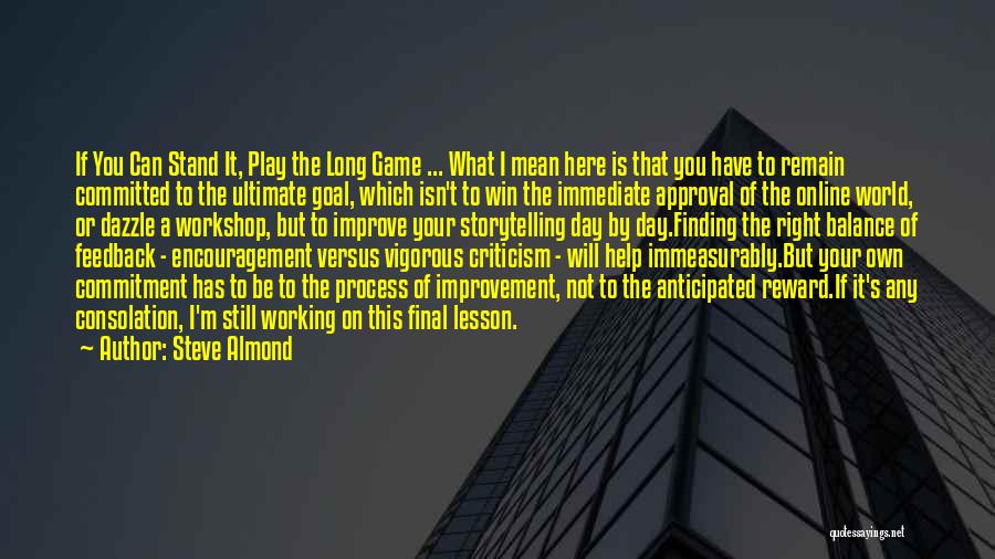 Ultimate Game Quotes By Steve Almond