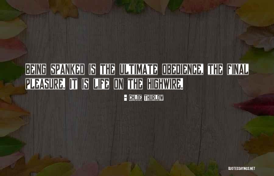Ultimate Life Quotes By Chloe Thurlow Ultimate Life Quotes By Chloe Thurlow