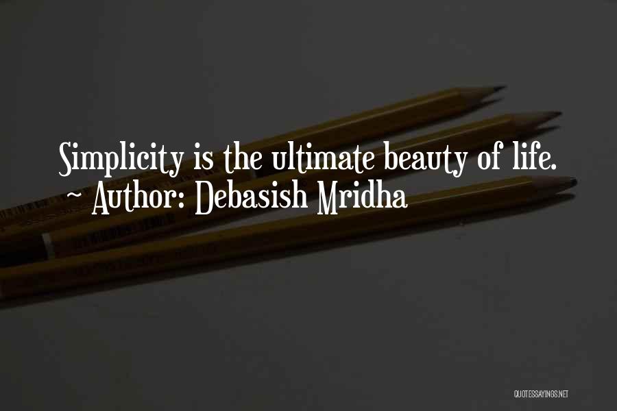 Ultimate Love Quotes By Debasish Mridha