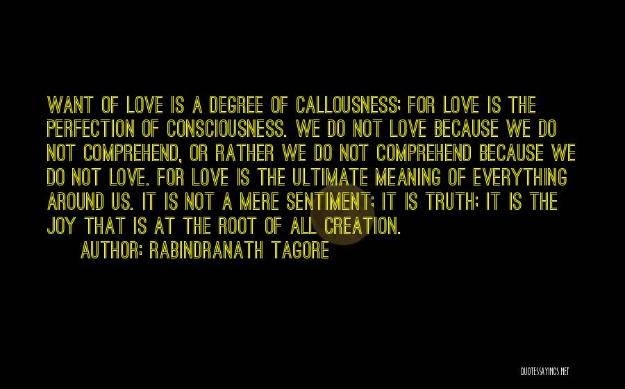 Ultimate Love Quotes By Rabindranath Tagore