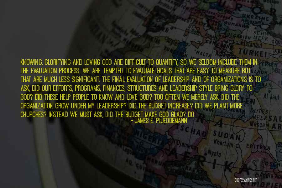 Ultimate Purpose Quotes By James E. Plueddemann Ultimate Purpose Quotes By James E. Plueddemann