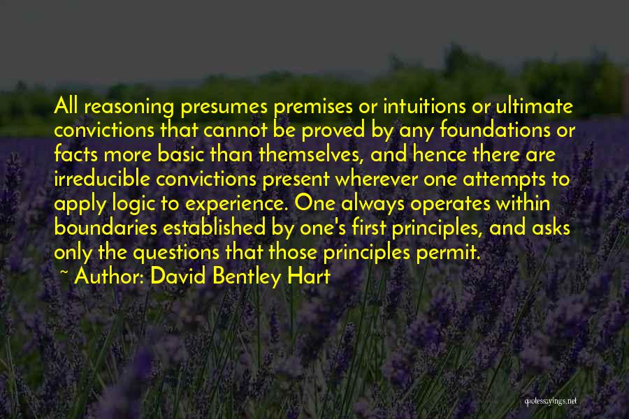 Ultimate Questions Quotes By David Bentley Hart